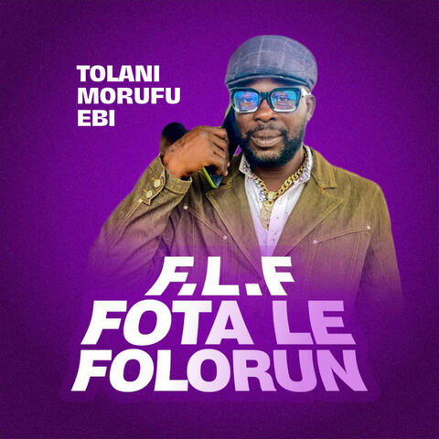 Fota Le Folorun FLF album art