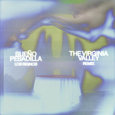 Sueño Pesadilla (The Virginia Valley Remix) album art
