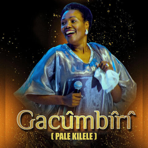 Gacumbiri (Pale Kilele) album art
