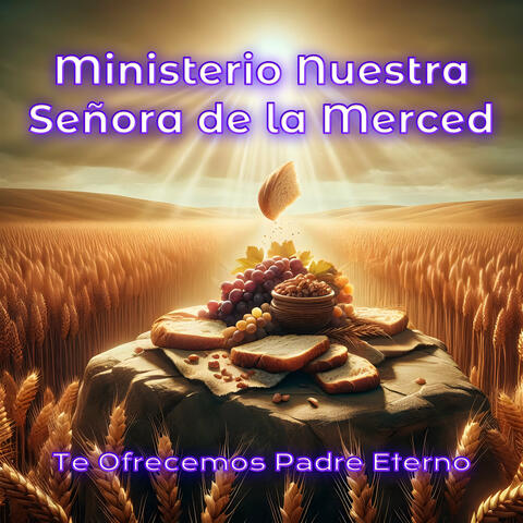 Te Ofrecemos Padre Eterno album art