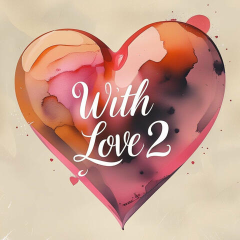 With Love 2 album art