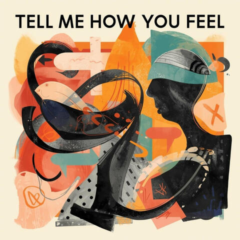 Tell Me How You Feel album art