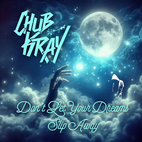 Don't Let Your Dreams Slip Away album art