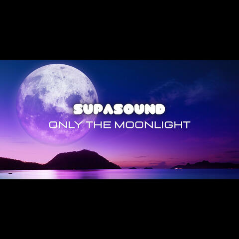 Only the Moonlight album art