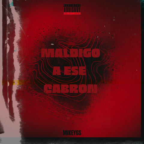 Maldigo a ese cabrón album art