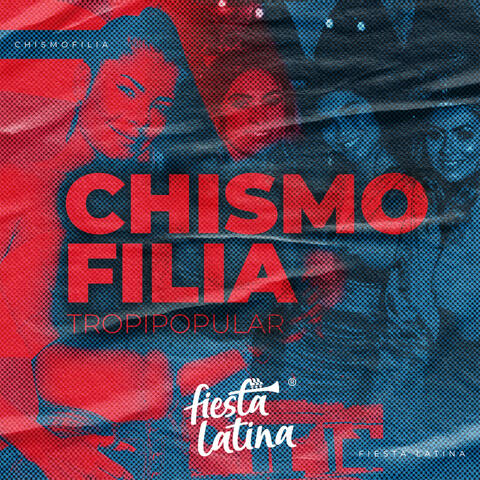 Chismofilia TropiPopular album art