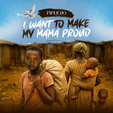 I Want to Make My Mama Proud album art