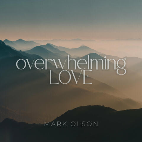Overwhelming Love album art
