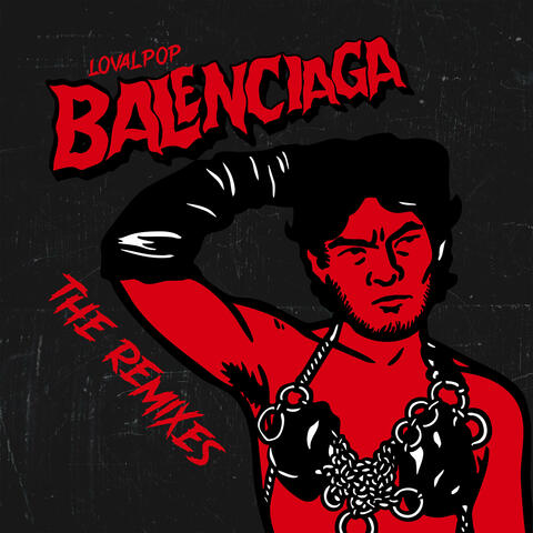 Balenciaga (The Remixes) album art