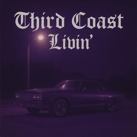 Third Coast Livin' (The Texas Way) album art