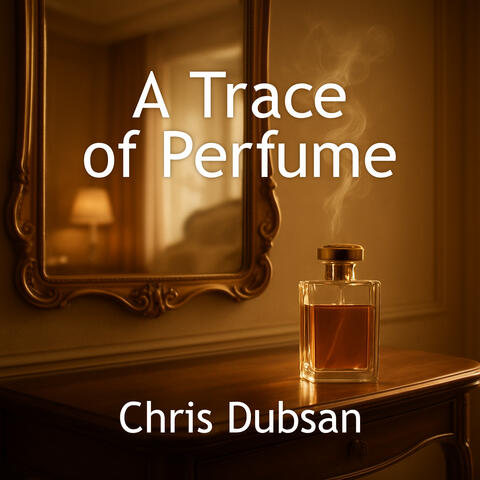 A Trace of Perfume album art
