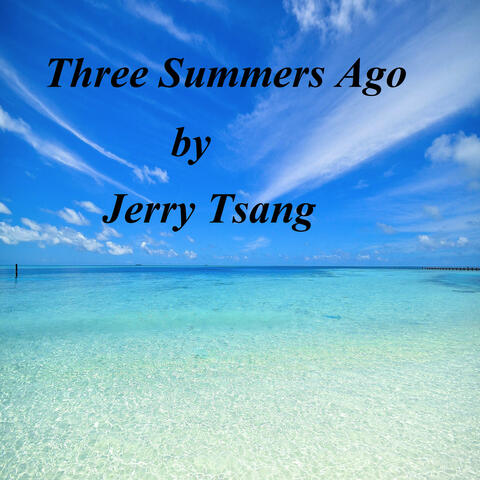 Three Summers Ago album art