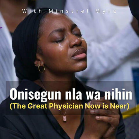Onisegun Nla Wa Nihin album art