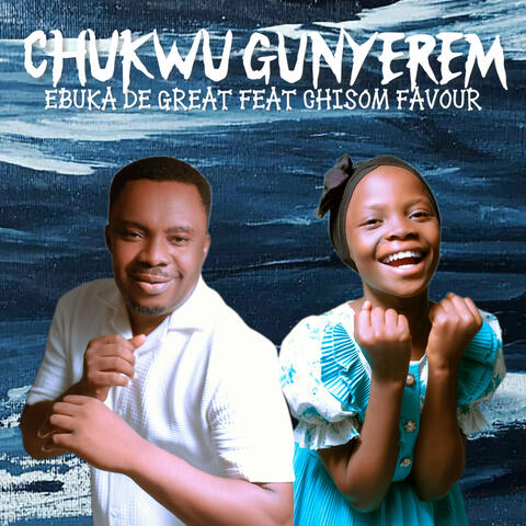 Chukwu Gunyerem album art