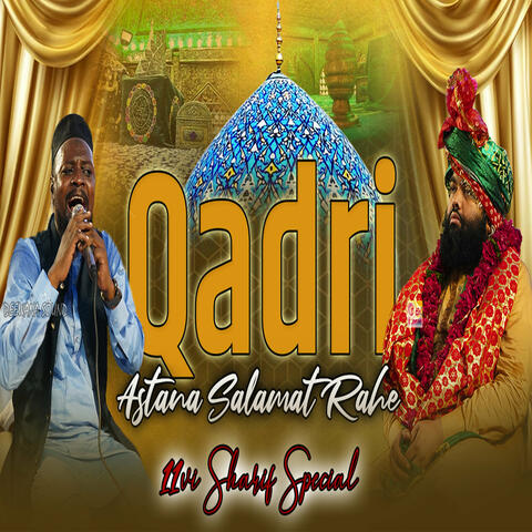 Qadri Aastana Salamat Rahe || Shabbir Barkati album art