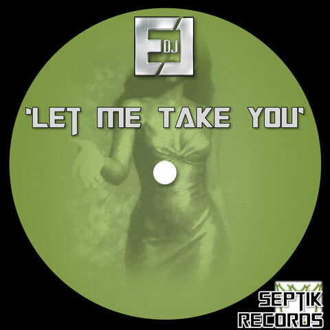 Let Me Take You album art