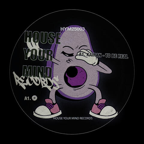 To Be Real album art