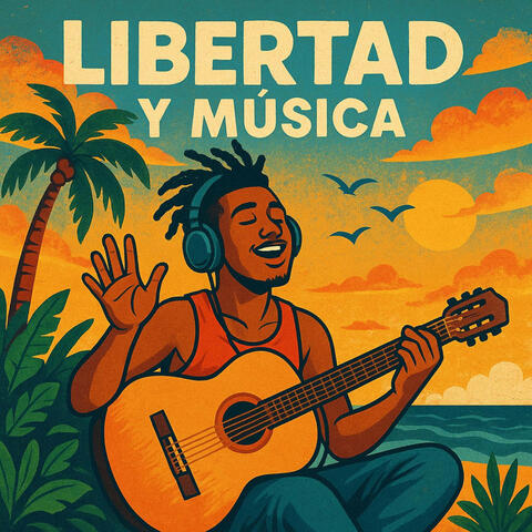 Libertad Y Musica album art