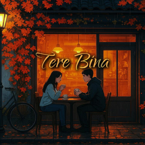 Tere Bina album art