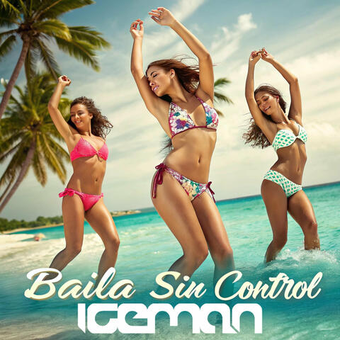 Baila Sin Control album art