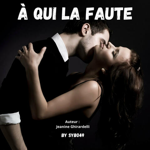 À qui la faute album art
