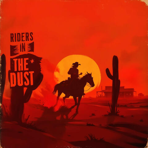 Riders in the Dust album art