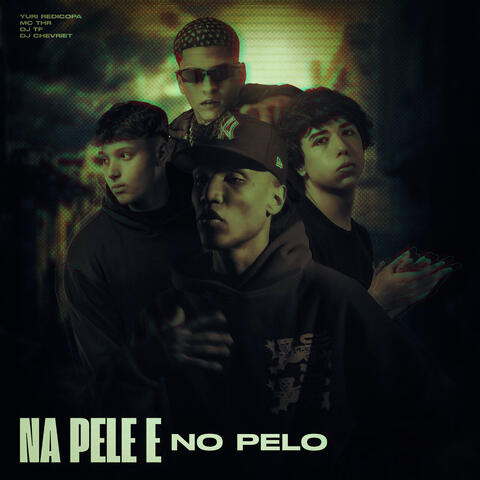 Na Pele e No Pelo album art