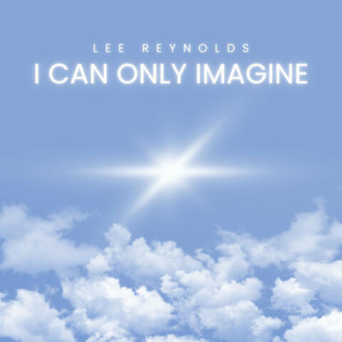 I Can Only Imagine album art