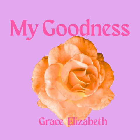 My Goodness (Demo) album art