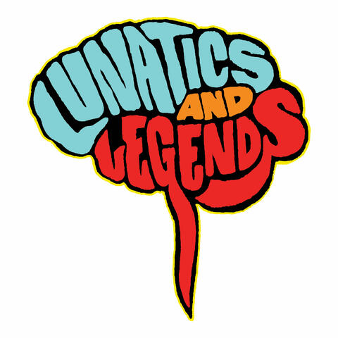 Lunatics & Legends album art