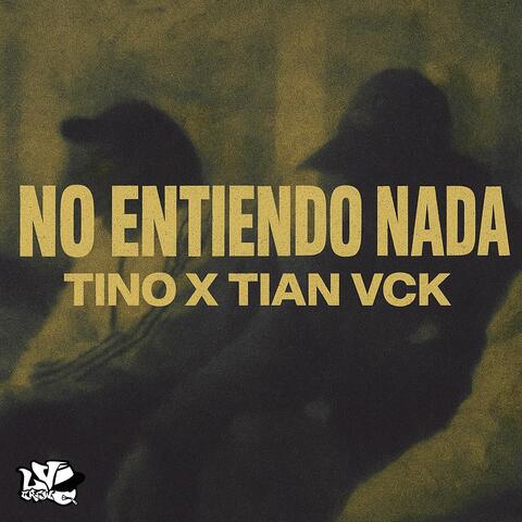 NO ENTIENDO NADA album art