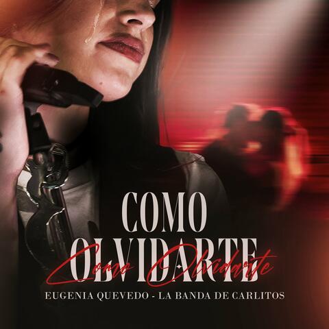 Cómo Olvidarte album art