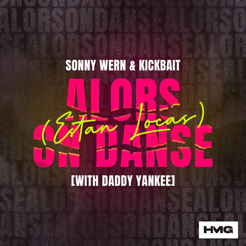 Alors On Danse (Estan Locas) [with Daddy Yankee] album art