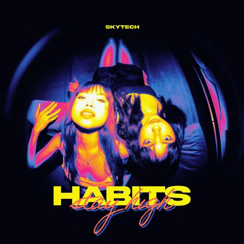 Habits (Stay High) album art