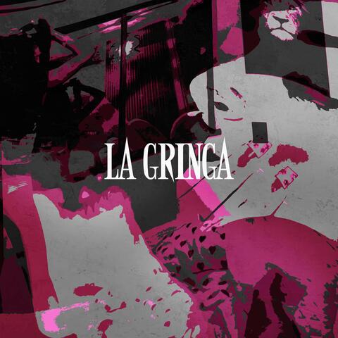 LA GRINGA album art