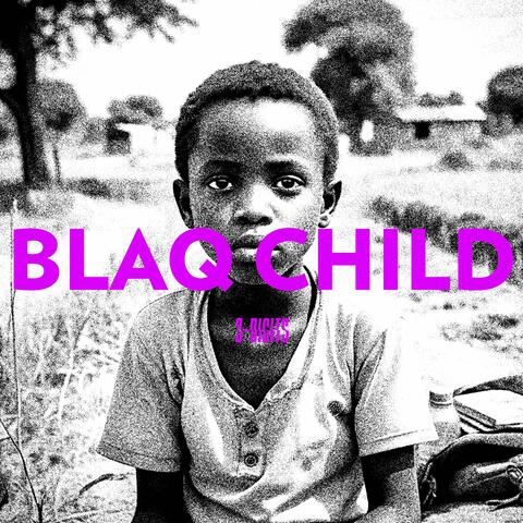Blaq Child album art