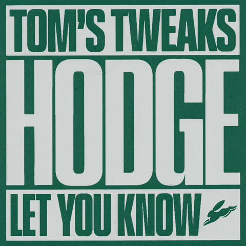 Tom's Tweaks / Let You Know album art