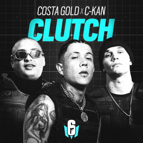 Clutch (Inspired by Rainbow Six Mobile) album art