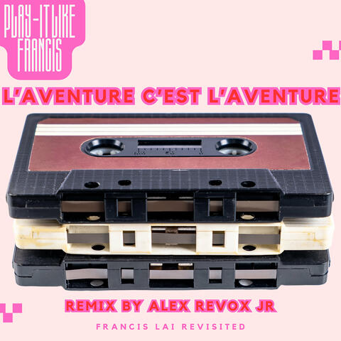 L'Aventure c'est l'aventure album art