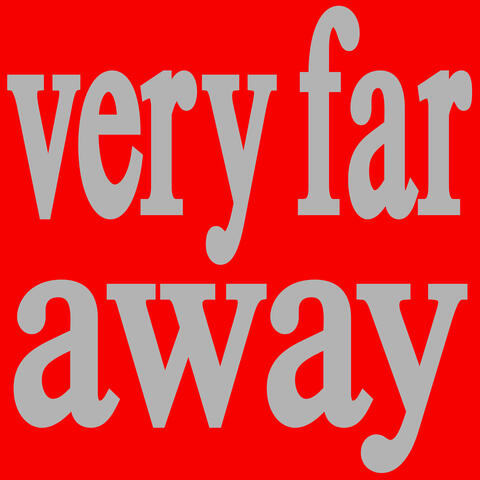 Very Far Away EP album art