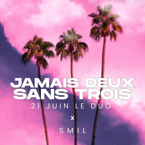 Jamais deux sans trois album art