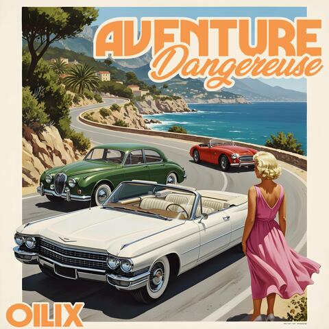 Aventure Dangereuse album art