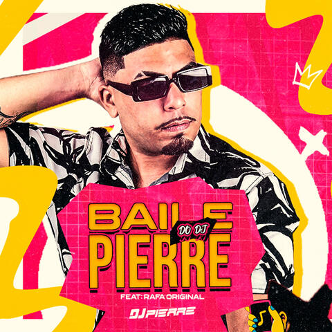 Baile do Dj Pierre album art