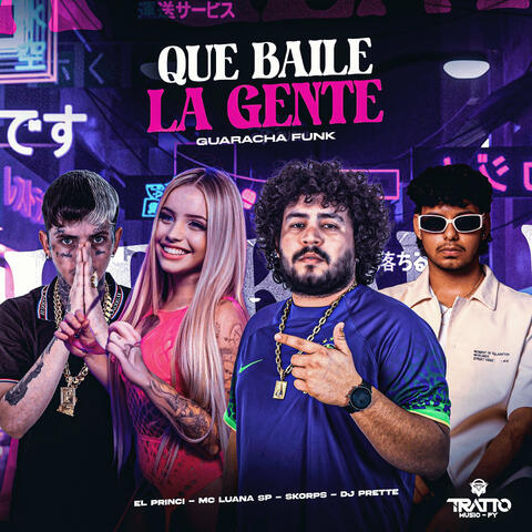 Que Baile la Gente [Guaracha Funk] album art