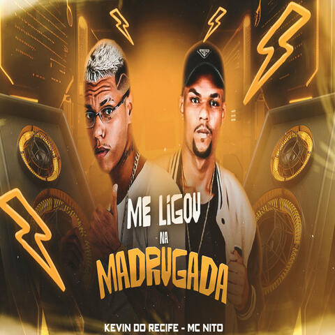 Me Ligou na Madrugada album art