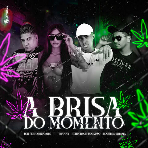 A Brisa do Momento album art