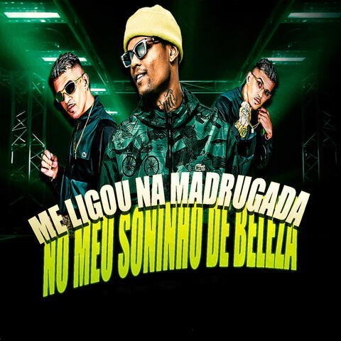 Me Ligou na Madrugada no Meu Soninho de Beleza album art