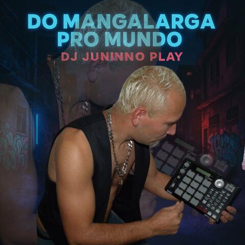 Do Manga Larga pro Mundo album art