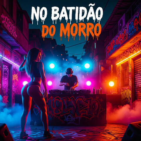 No Batidão do Morro album art