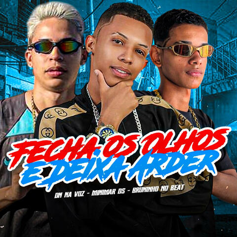 Fecha os Olhos e Deixa Arder album art